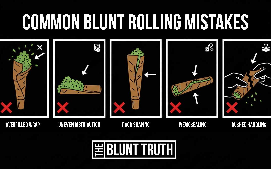 Common Blunt Rolling Mistakes